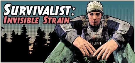STEAM学习 生存主义：隐形异变 Survivalist: Invisible Strain V253 2.6G封面